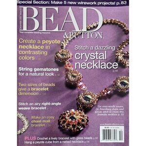 Bead And Button Magazine December 2007 Stitch A Dazzling Crystal Necklace